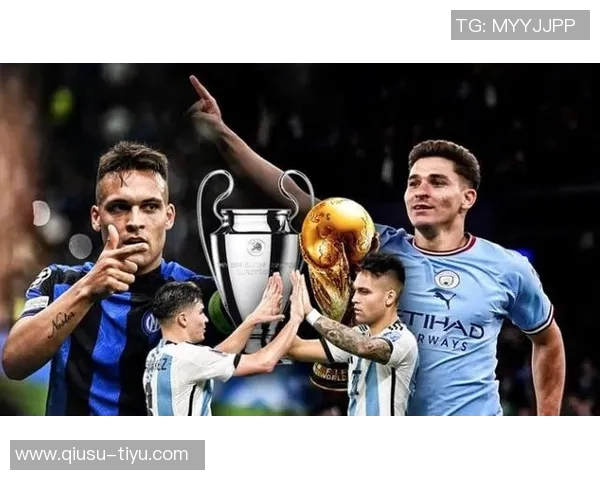 本赛季欧冠阿根廷球员进球榜小蜘蛛领衔劳塔罗紧随其后